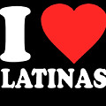 I Love Latinas